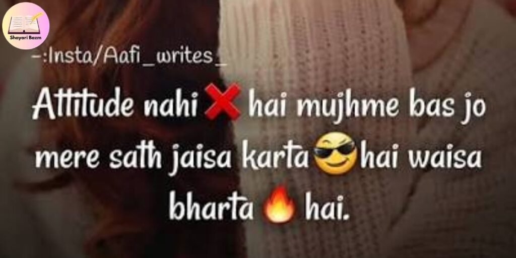 Attitude Shayari for Instagram