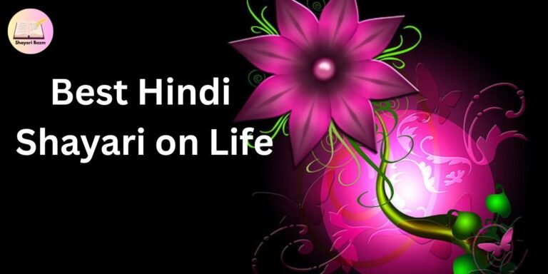 Best Hindi Shayari on Life