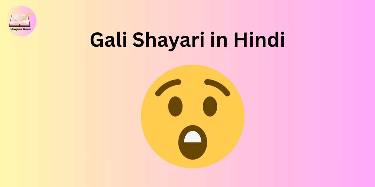 Gali Shayari in Hindi