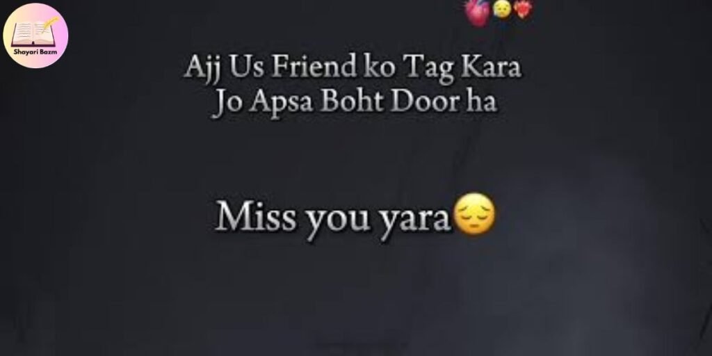 Miss You Shayari for Friends