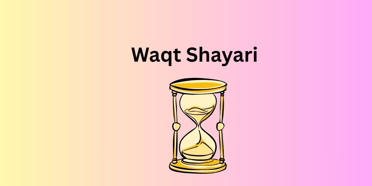 Waqt Shayari