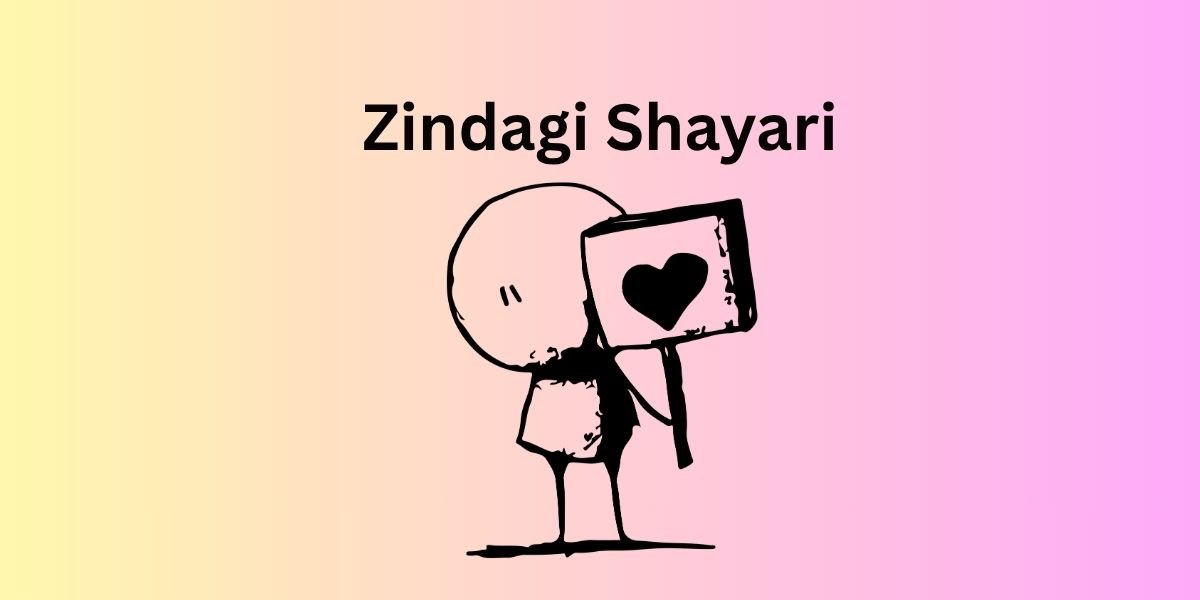 Zindagi Shayari