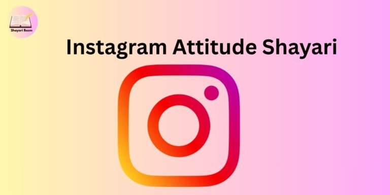 Instagram Attitude Shayari