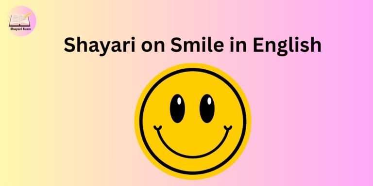 Shayari on Smile in English